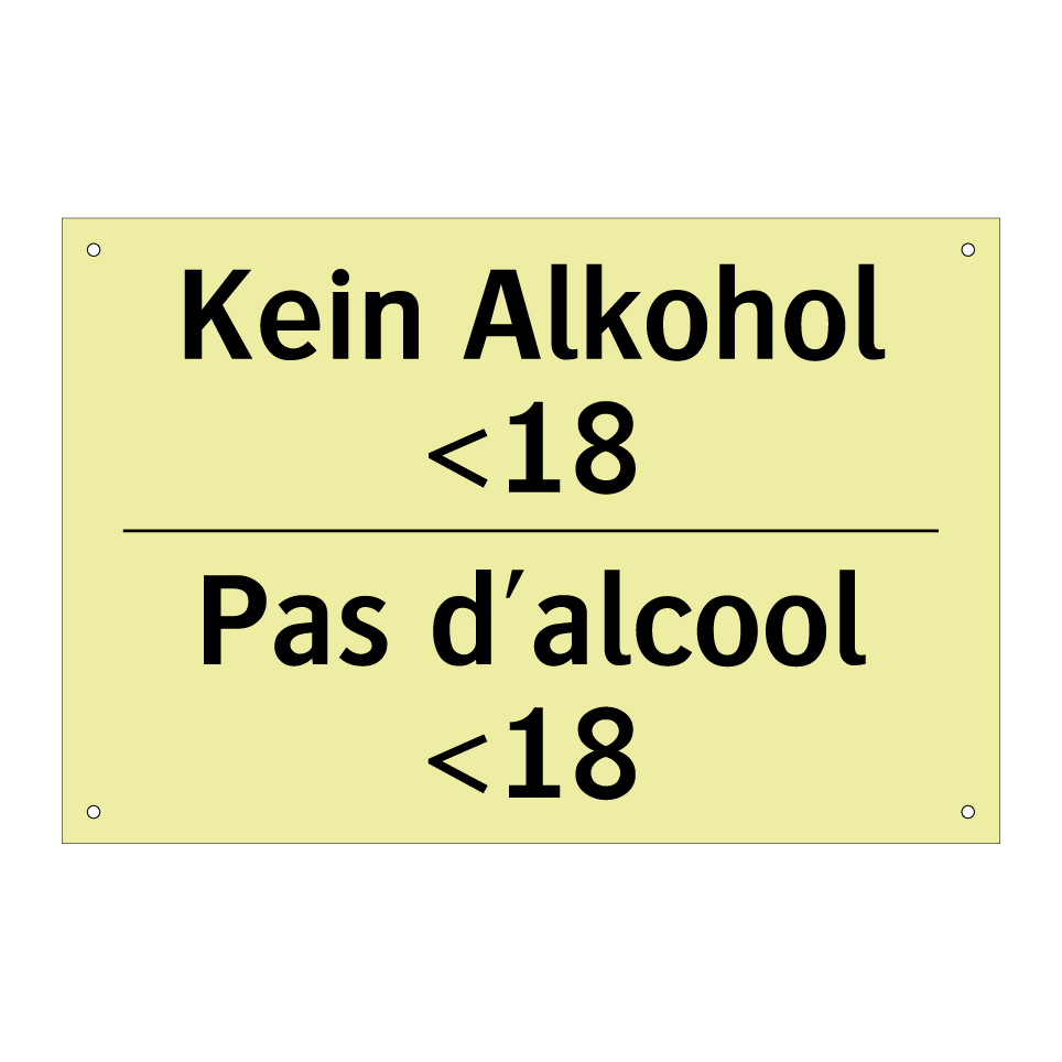 Kein Alkohol <18 - Pas d'alcool <18