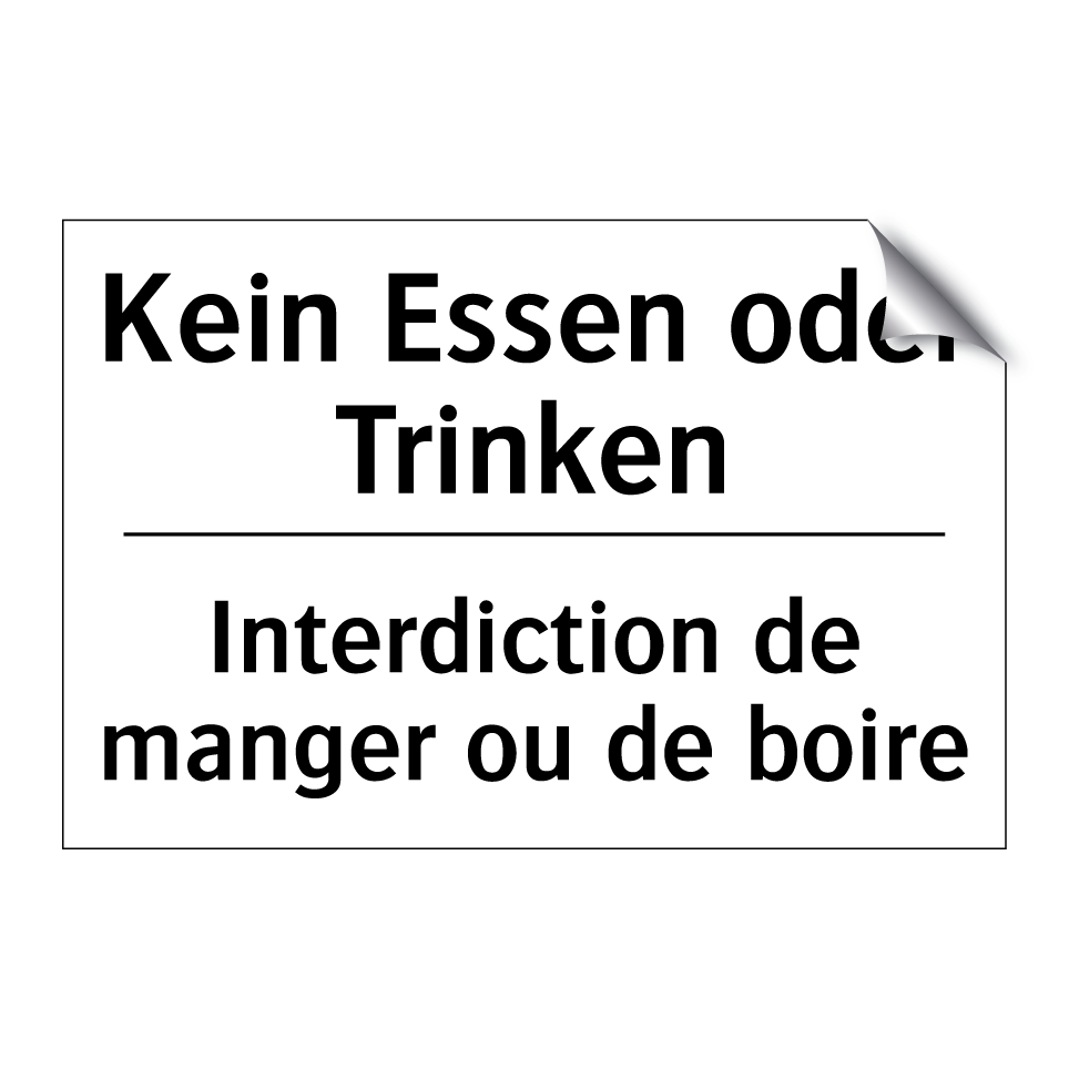 Kein Essen oder Trinken - Interdiction de manger ou de boire /.../