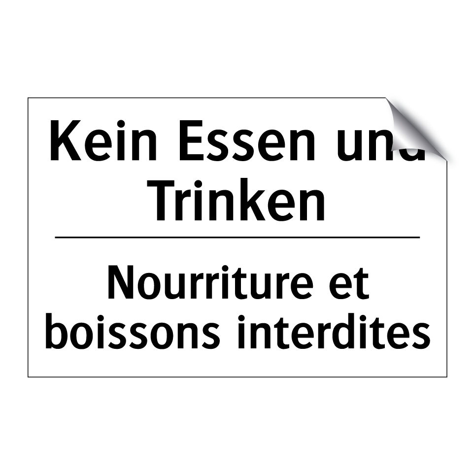 Kein Essen und Trinken - Nourriture et boissons interdites /.../