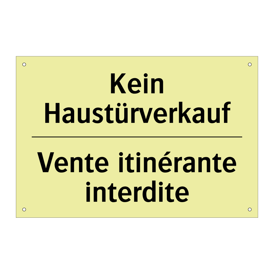 Kein Haustürverkauf - Vente itinérante interdite