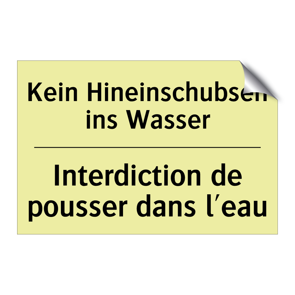 Kein Hineinschubsen ins Wasser - Interdiction de pousser dans l'eau /.../