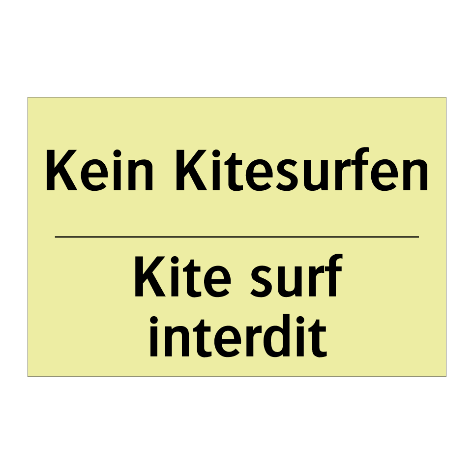 Kein Kitesurfen - Kite surf interdit