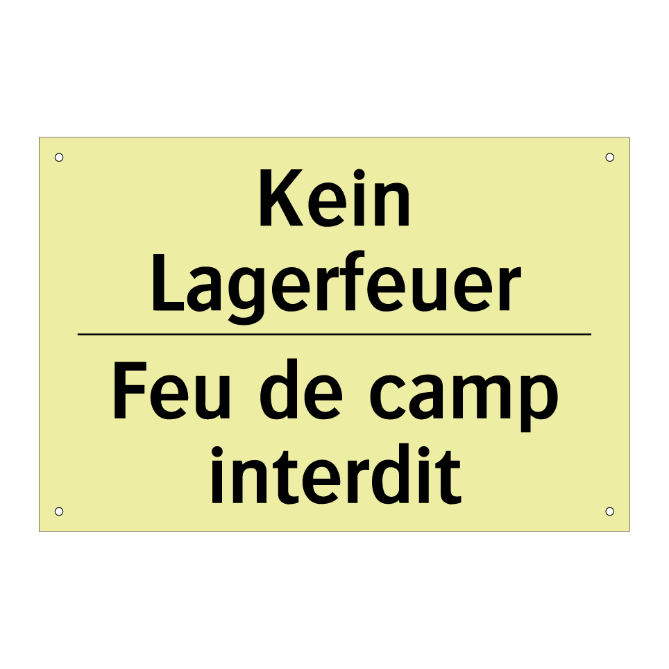 Kein Lagerfeuer - Feu de camp interdit