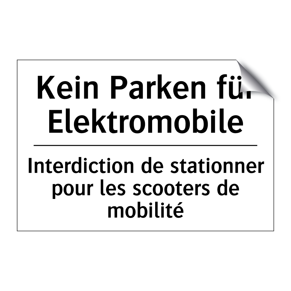 Kein Parken für Elektromobile - Interdiction de stationner pour /.../