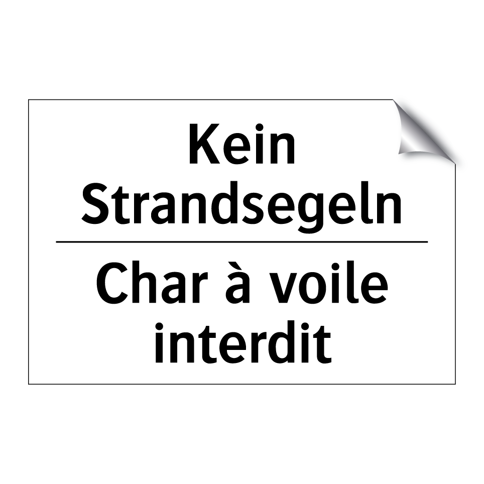 Kein Strandsegeln - Char à voile interdit