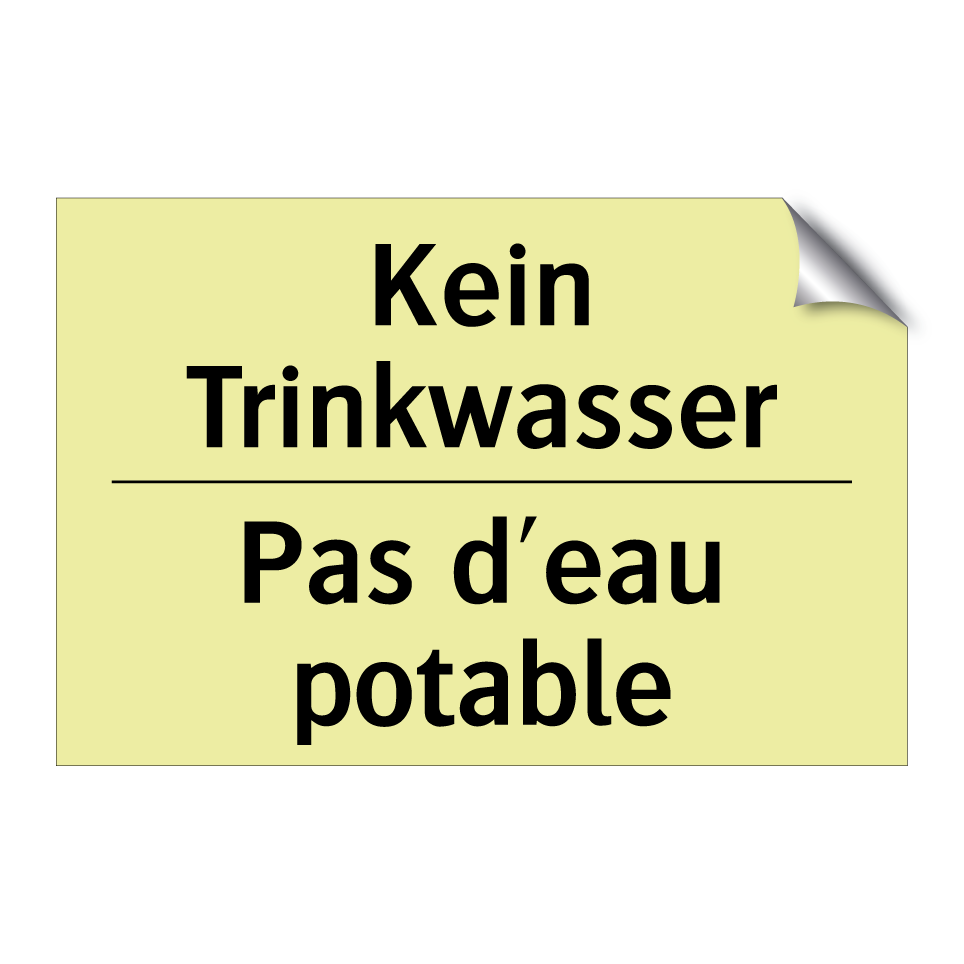 Kein Trinkwasser - Pas d'eau potable