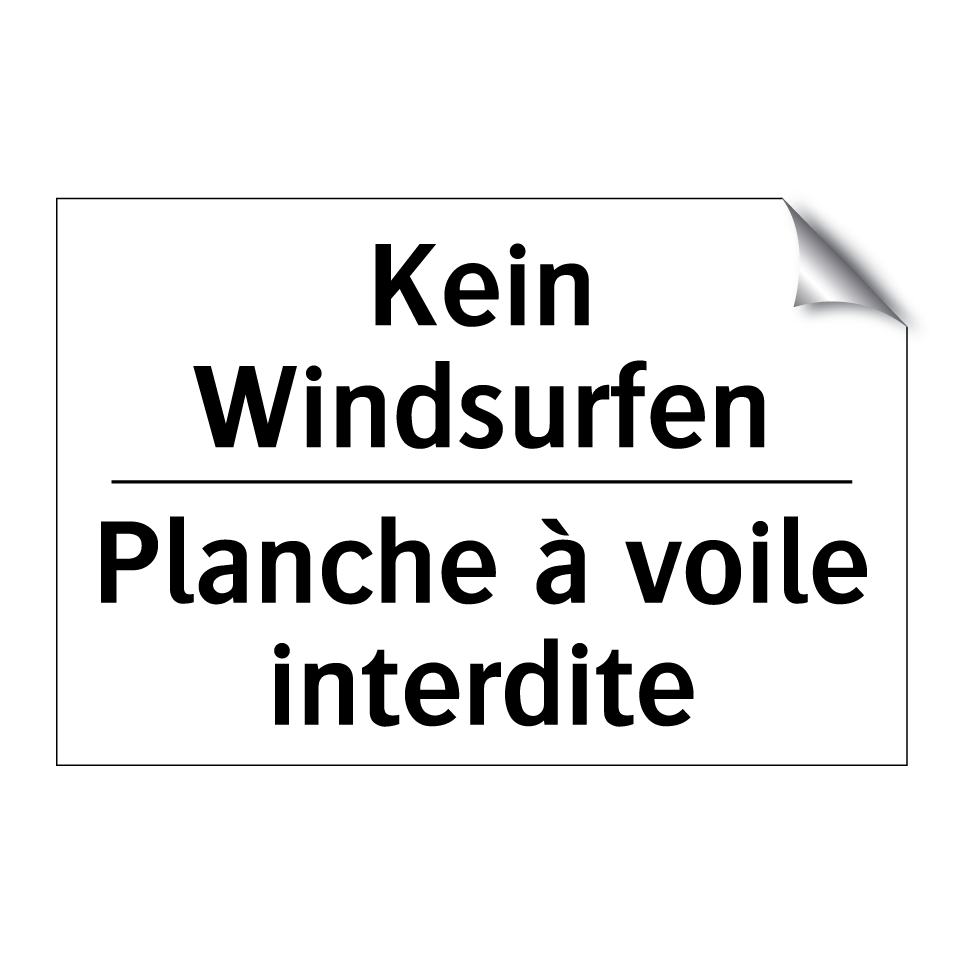 Kein Windsurfen - Planche à voile interdite