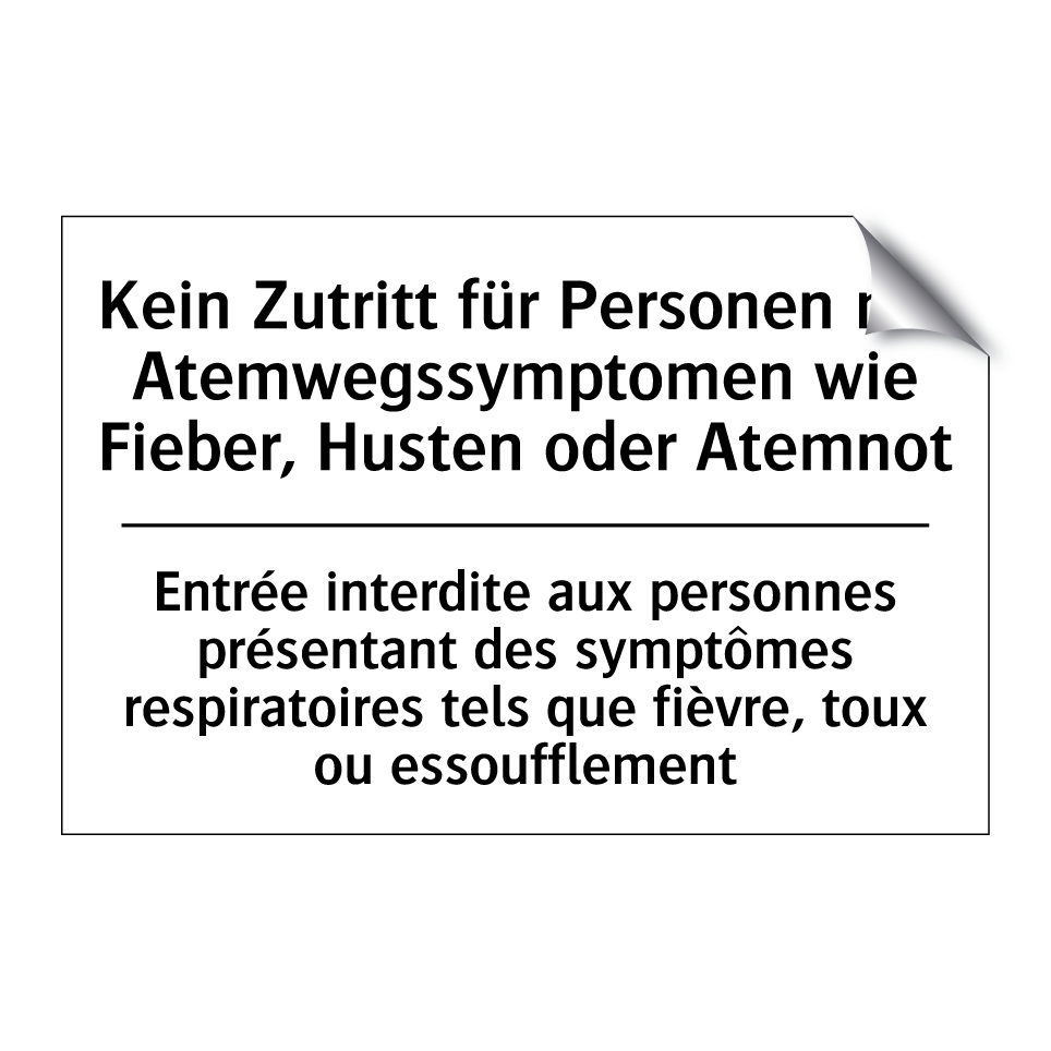 Kein Zutritt für Personen mit /.../ - Entrée interdite aux personnes /.../