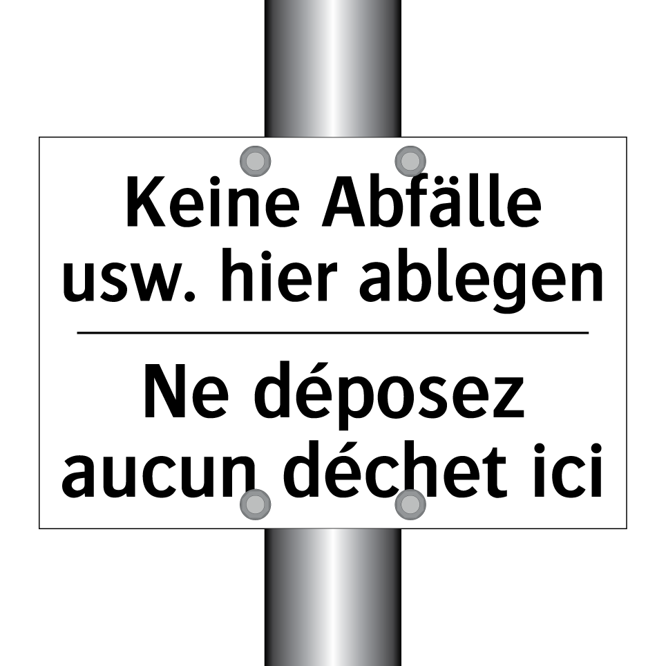 Keine Abfälle usw. hier ablegen /.../ - Ne déposez aucun déchet ici