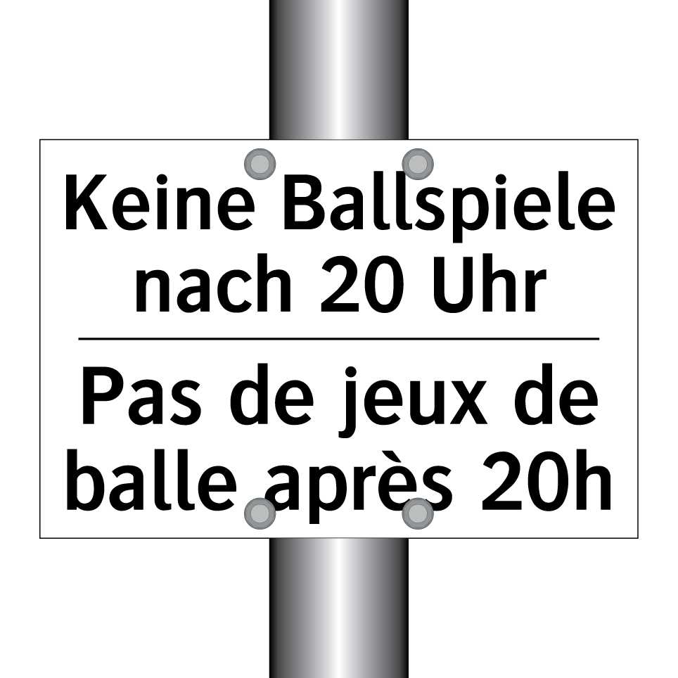 Keine Ballspiele nach 20 Uhr - Pas de jeux de balle après 20h
