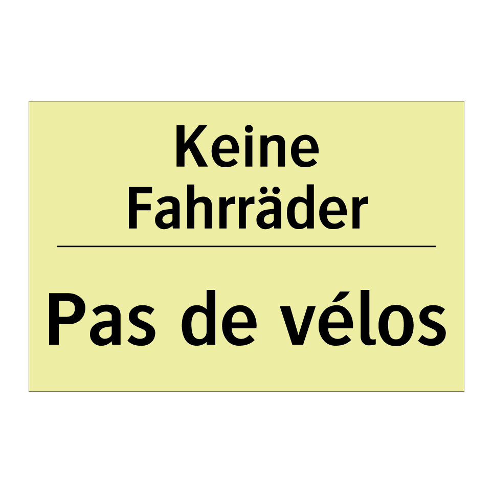 Keine Fahrräder - Pas de vélos