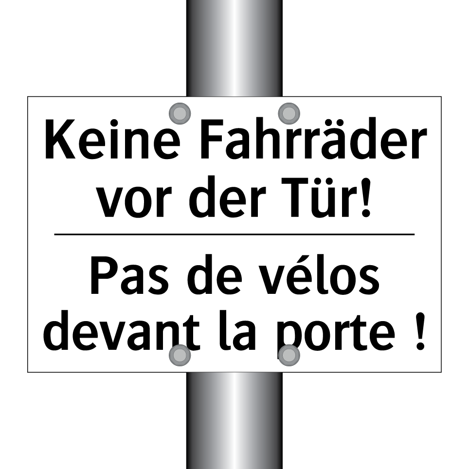 Keine Fahrräder vor der Tür! - Pas de vélos devant la porte !