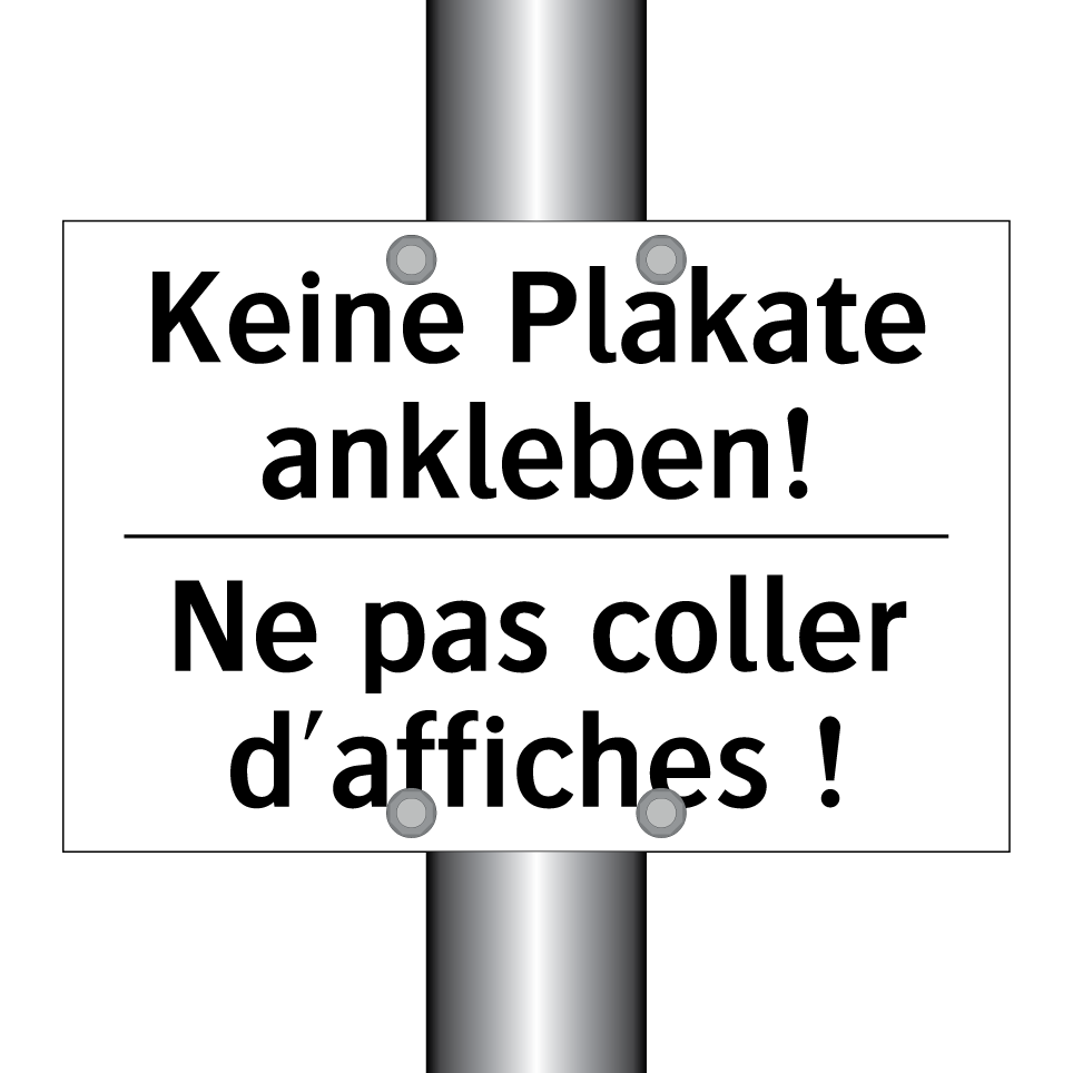 Keine Plakate ankleben! - Ne pas coller d'affiches !