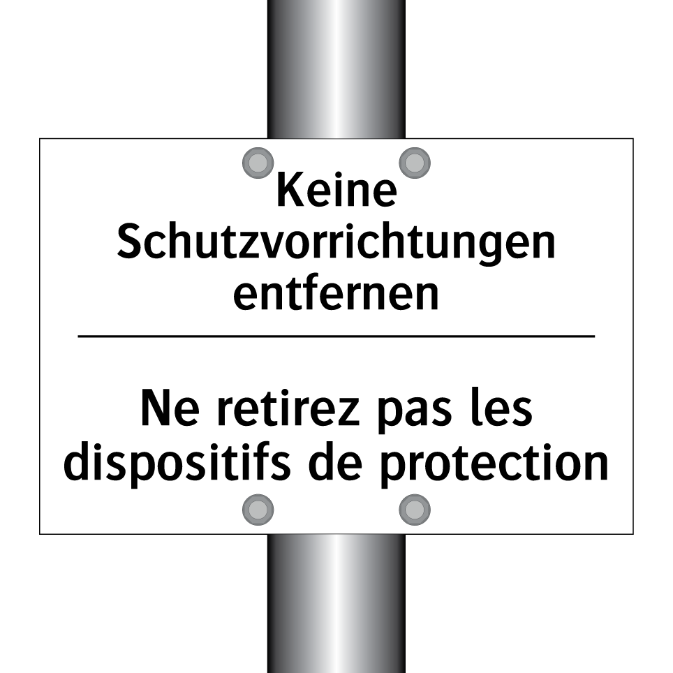 Keine Schutzvorrichtungen entfernen /.../ - Ne retirez pas les dispositifs /.../