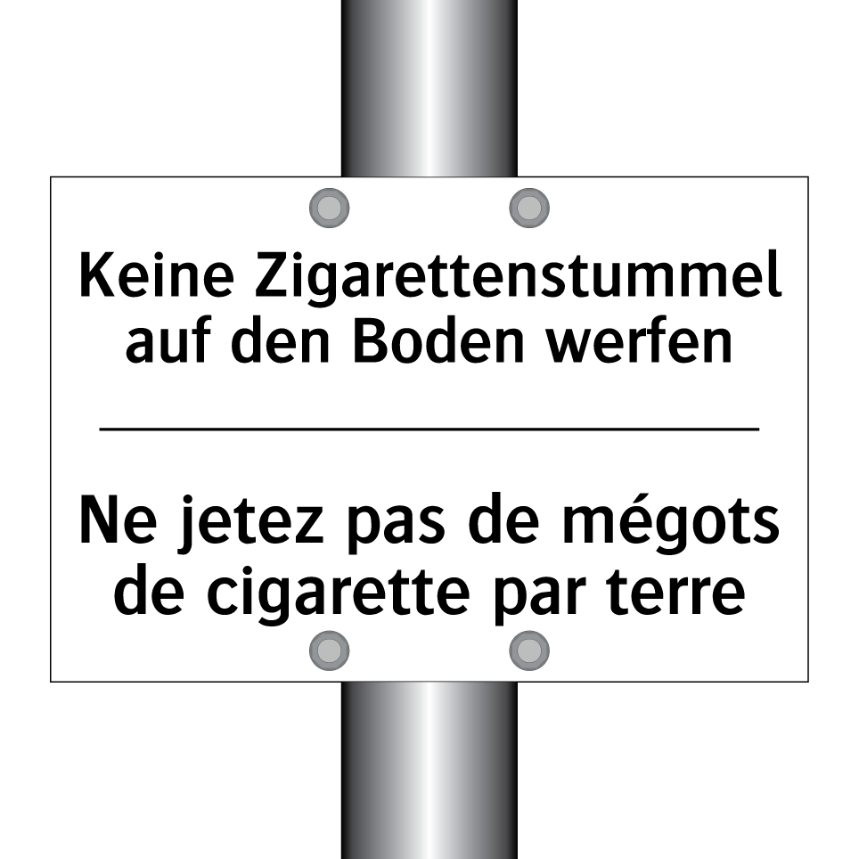 Keine Zigarettenstummel auf den /.../ - Ne jetez pas de mégots de cigarette /.../