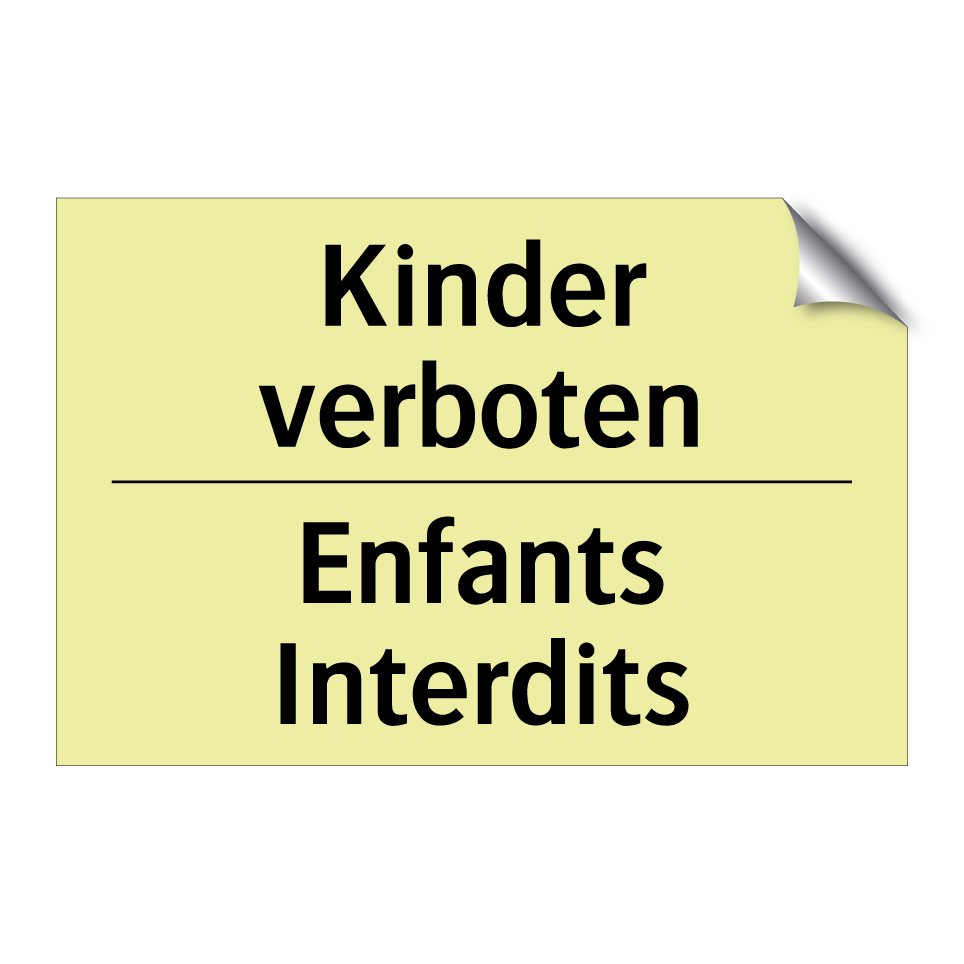 Kinder verboten - Enfants Interdits