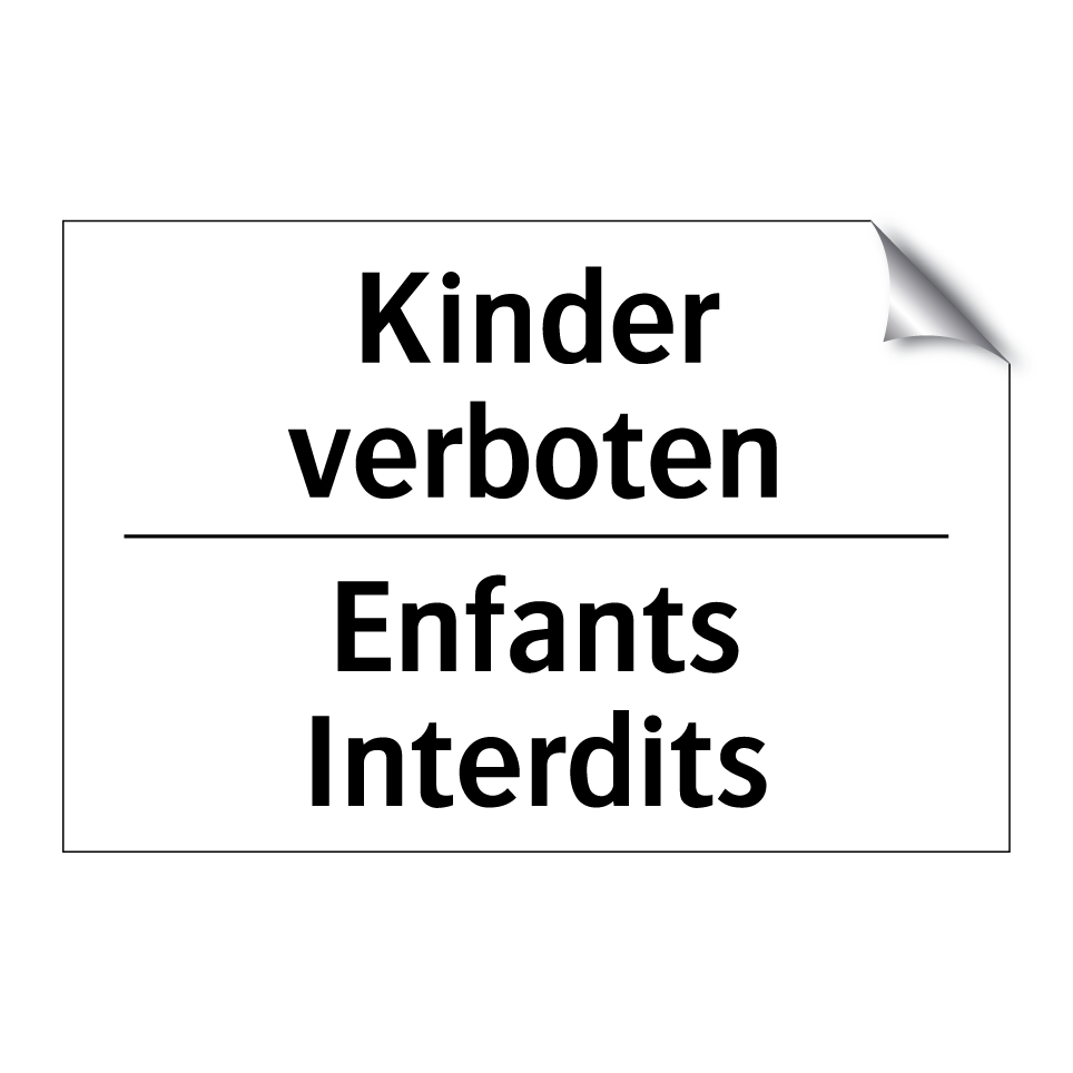 Kinder verboten - Enfants Interdits