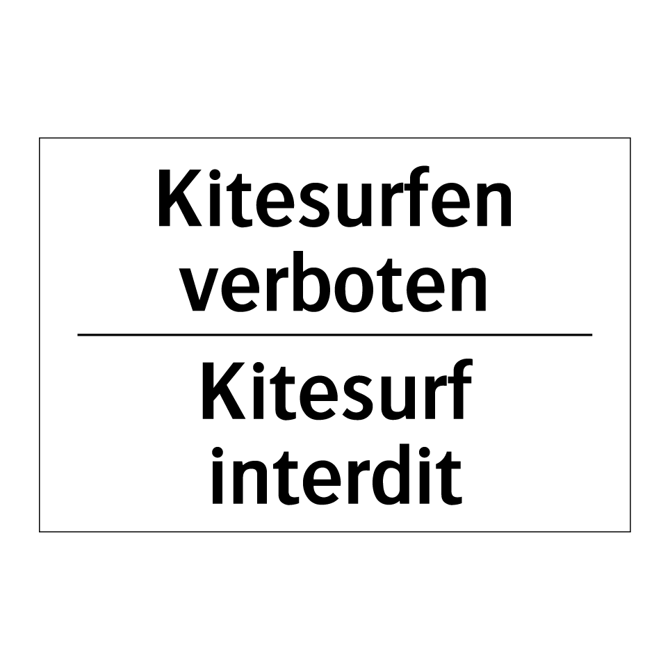 Kitesurfen verboten - Kitesurf interdit