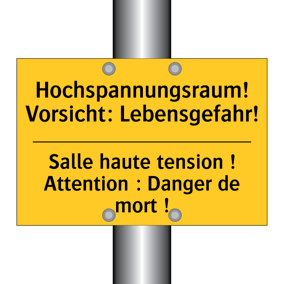 Hochspannungsraum! Vorsicht: Lebensgefahr! /.../ - Salle haute tension ! Attention /.../