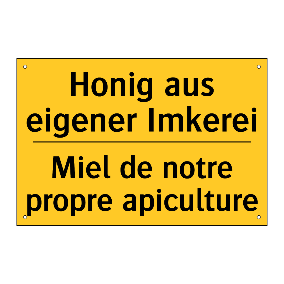 Honig aus eigener Imkerei - Miel de notre propre apiculture /.../