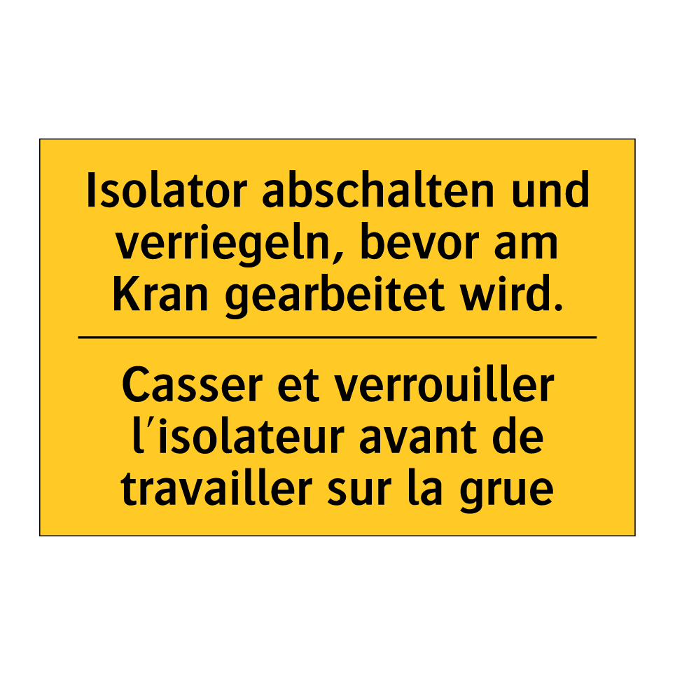 Isolator abschalten und verriegeln, /.../ - Casser et verrouiller l'isolateur /.../