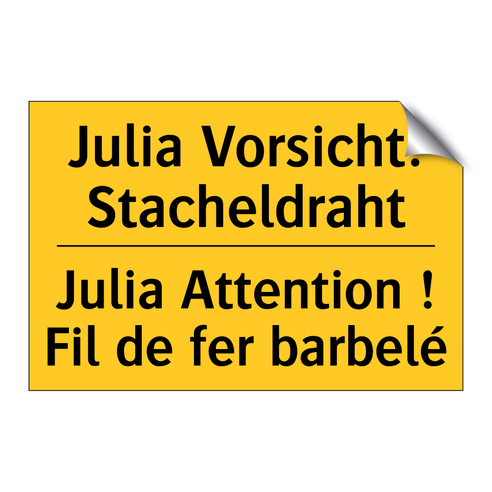 Julia Vorsicht! Stacheldraht - Julia Attention ! Fil de fer barbelé /.../