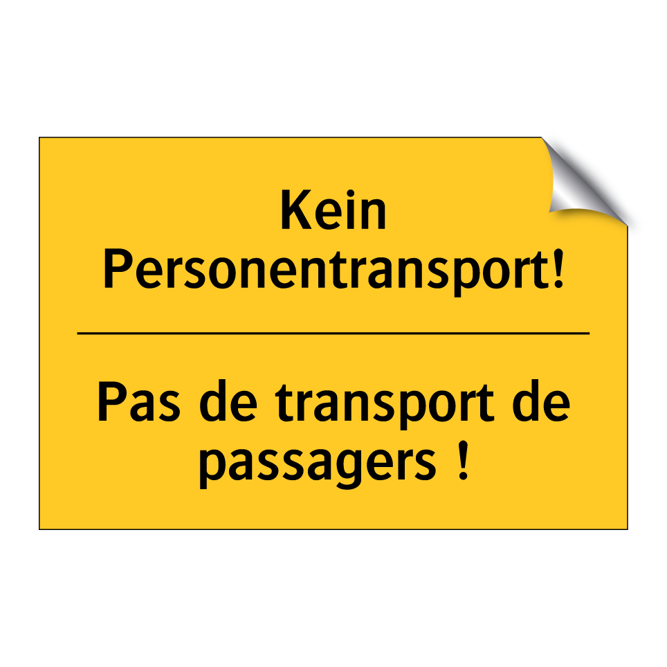 Kein Personentransport! - Pas de transport de passagers /.../