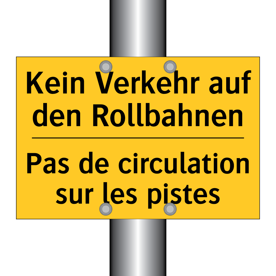 Kein Verkehr auf den Rollbahnen /.../ - Pas de circulation sur les pistes /.../