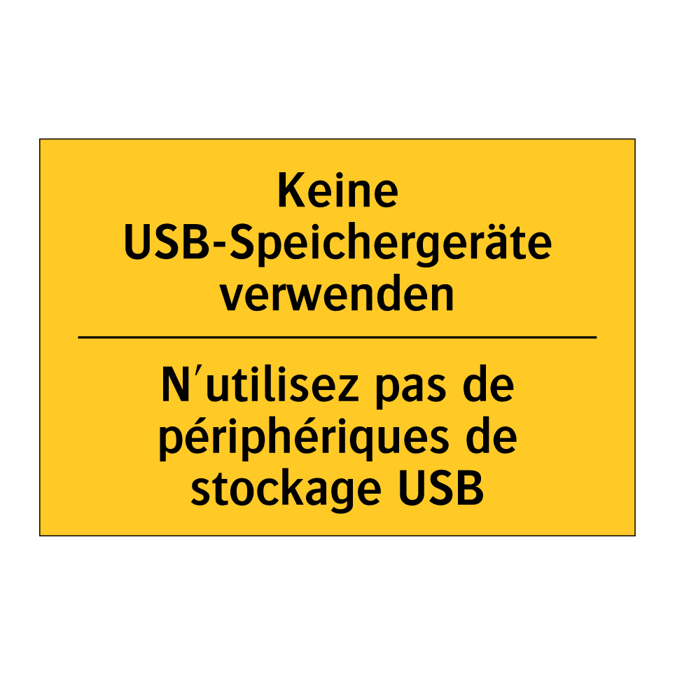 Keine USB-Speichergeräte verwenden /.../ - N'utilisez pas de périphériques /.../