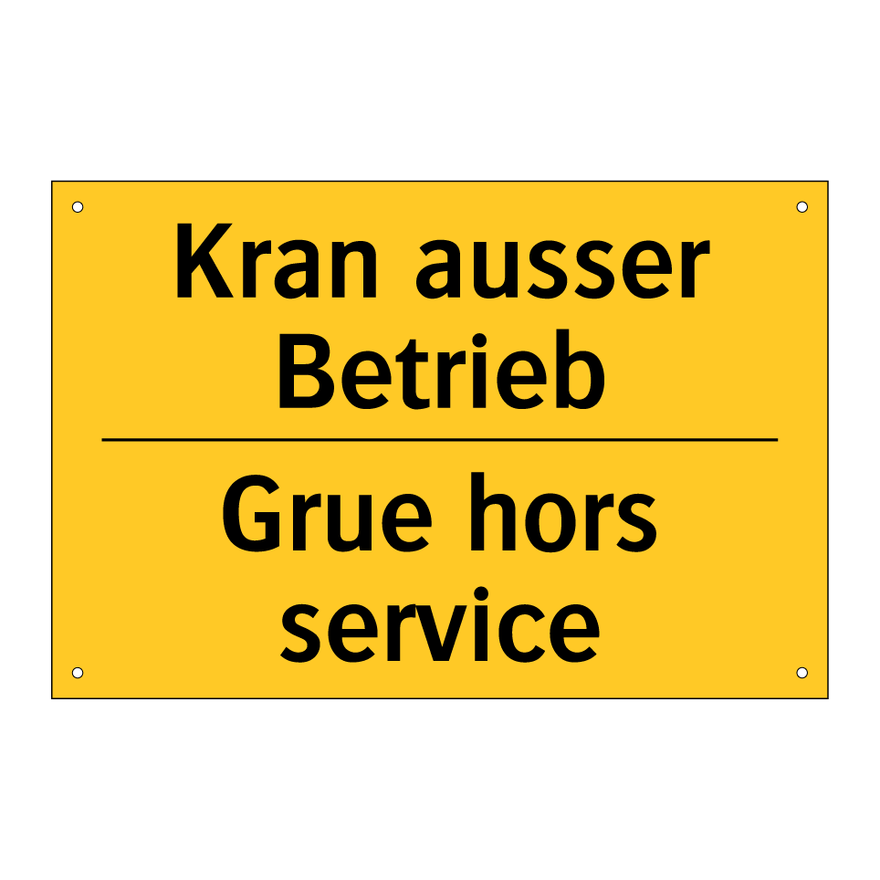 Kran ausser Betrieb - Grue hors service