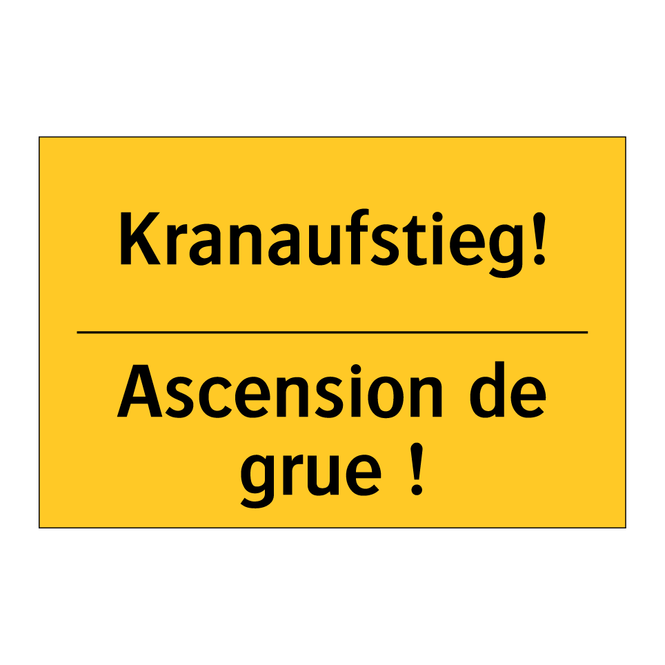 Kranaufstieg! - Ascension de grue !