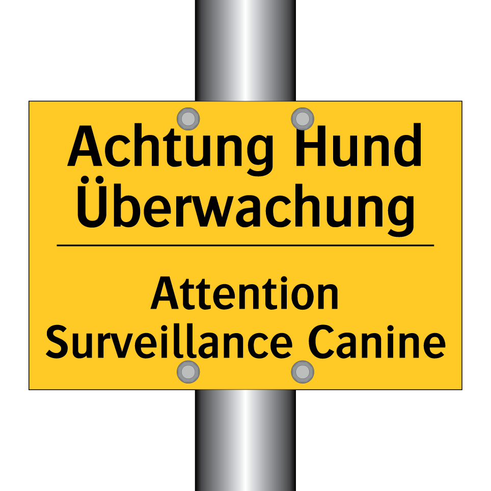 Achtung Hund Überwachung - Attention Surveillance Canine