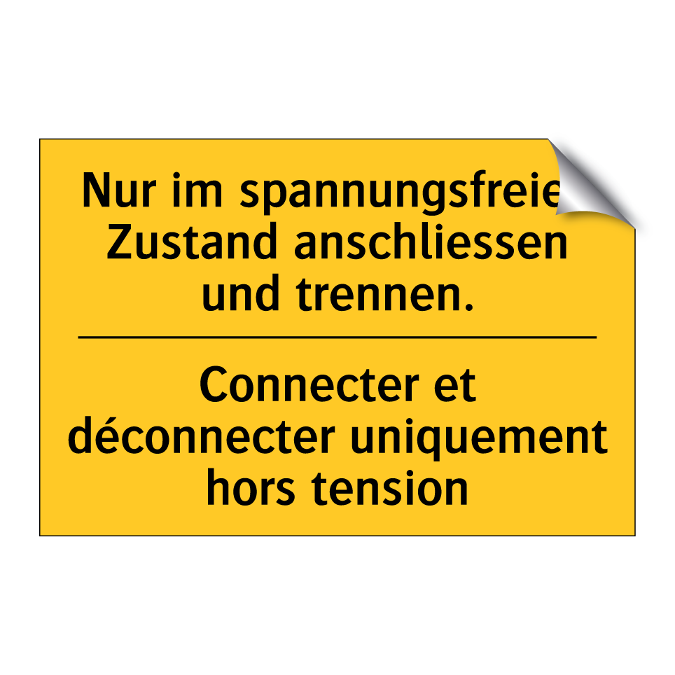 Nur im spannungsfreien Zustand /.../ - Connecter et déconnecter uniquement /.../