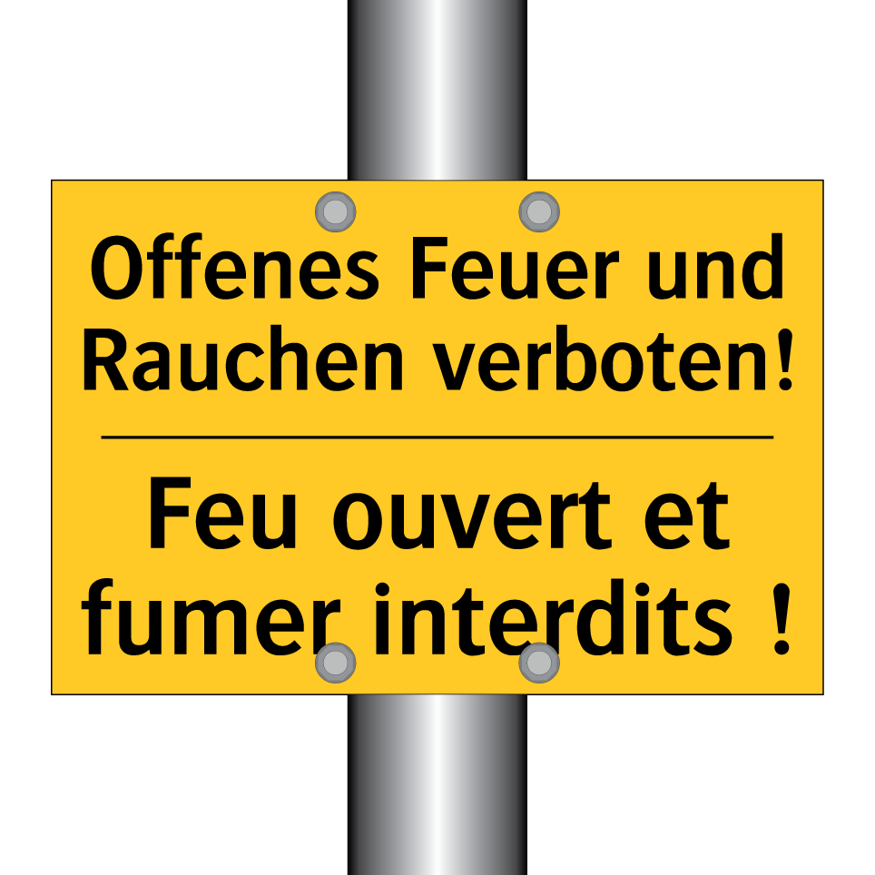 Offenes Feuer und Rauchen verboten! /.../ - Feu ouvert et fumer interdits /.../