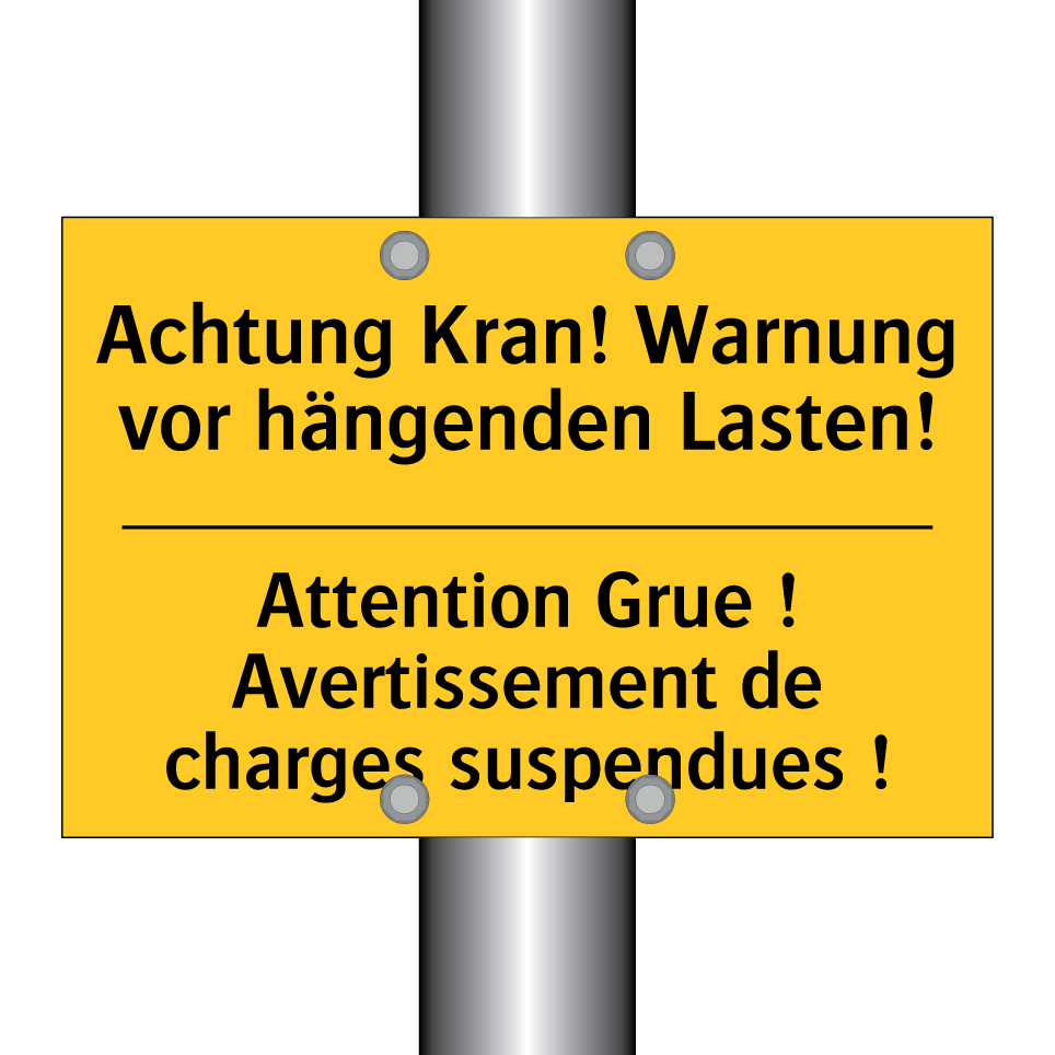 Achtung Kran! Warnung vor hängenden /.../ - Attention Grue ! Avertissement /.../