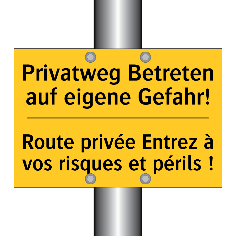 Privatweg Betreten auf eigene /.../ - Route privée Entrez à vos risques /.../