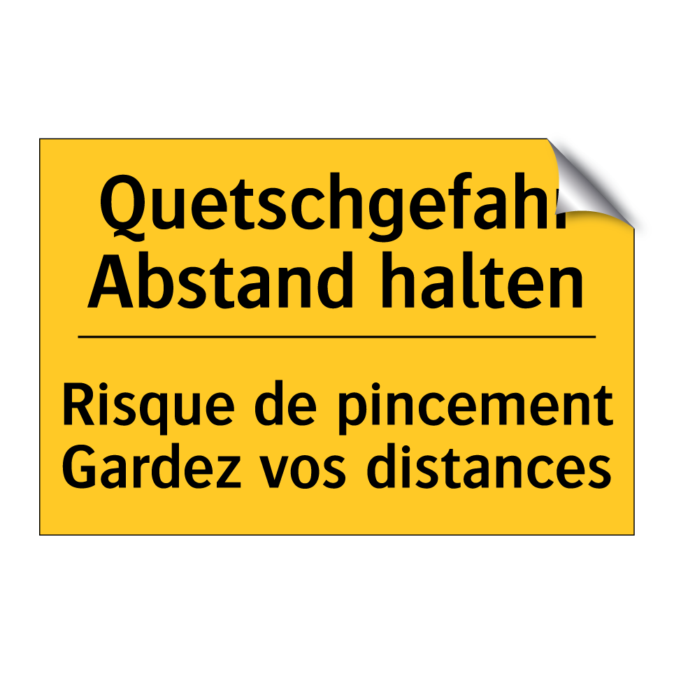 Quetschgefahr Abstand halten - Risque de pincement Gardez vos /.../