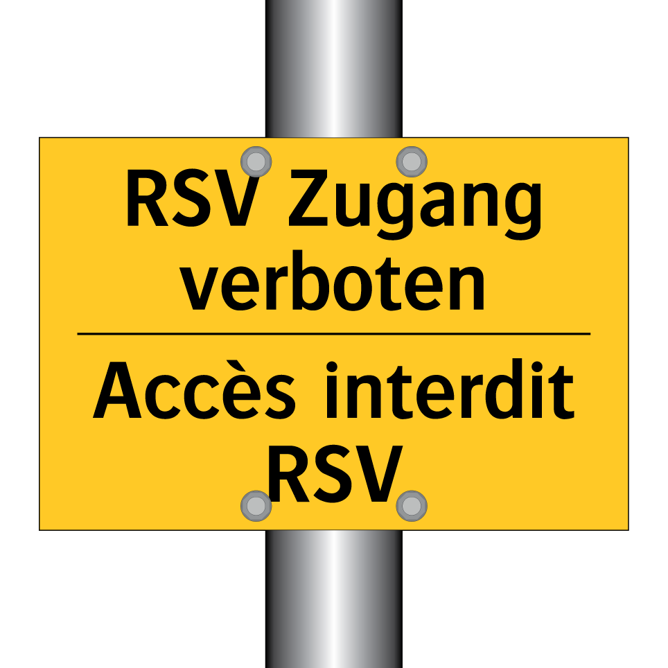 RSV Zugang verboten - Accès interdit RSV