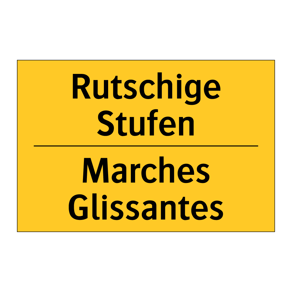 Rutschige Stufen - Marches Glissantes