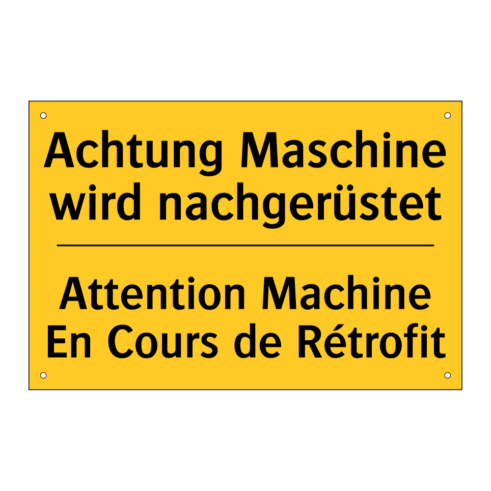 Achtung Maschine wird nachgerüstet /.../ - Attention Machine En Cours de /.../