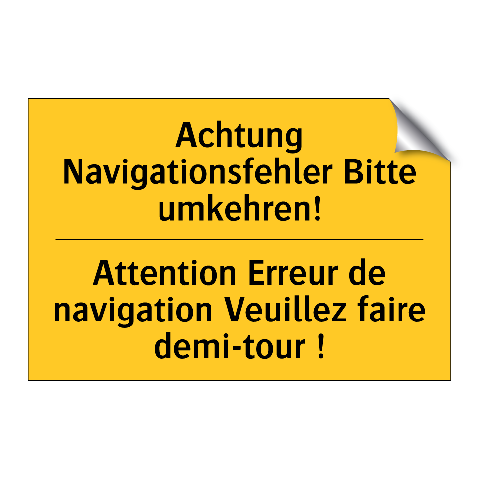 Achtung Navigationsfehler Bitte /.../ - Attention Erreur de navigation /.../