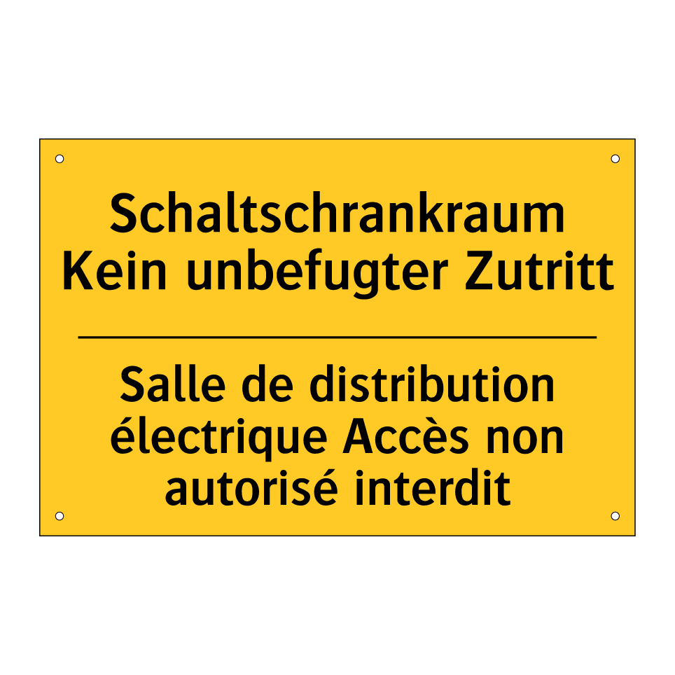 Schaltschrankraum Kein unbefugter /.../ - Salle de distribution électrique /.../