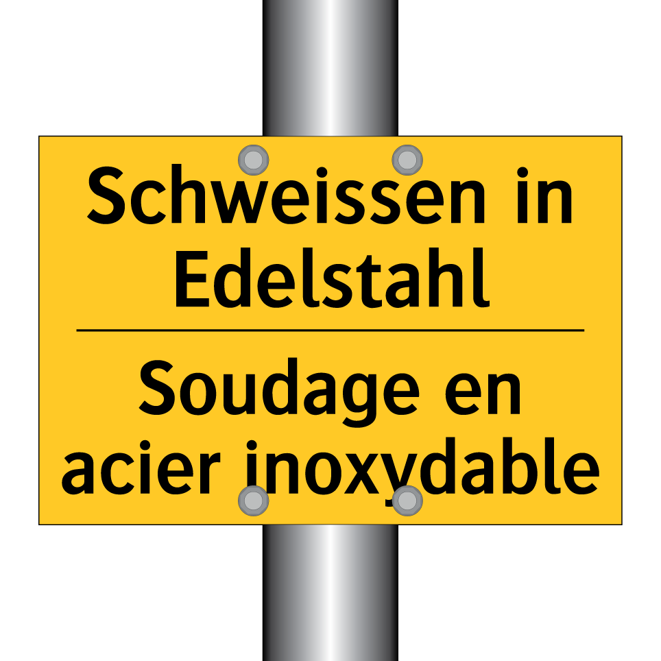 Schweissen in Edelstahl - Soudage en acier inoxydable