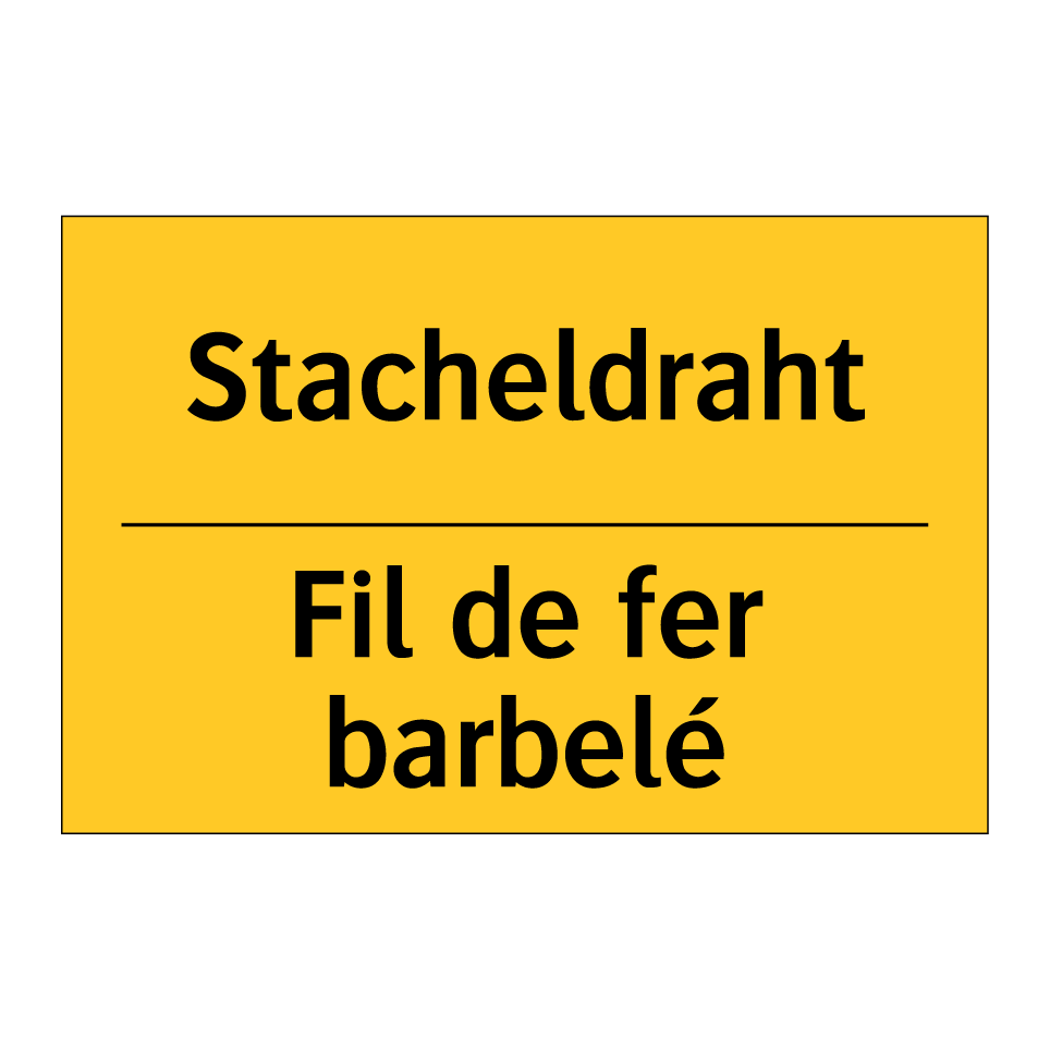 Stacheldraht - Fil de fer barbelé