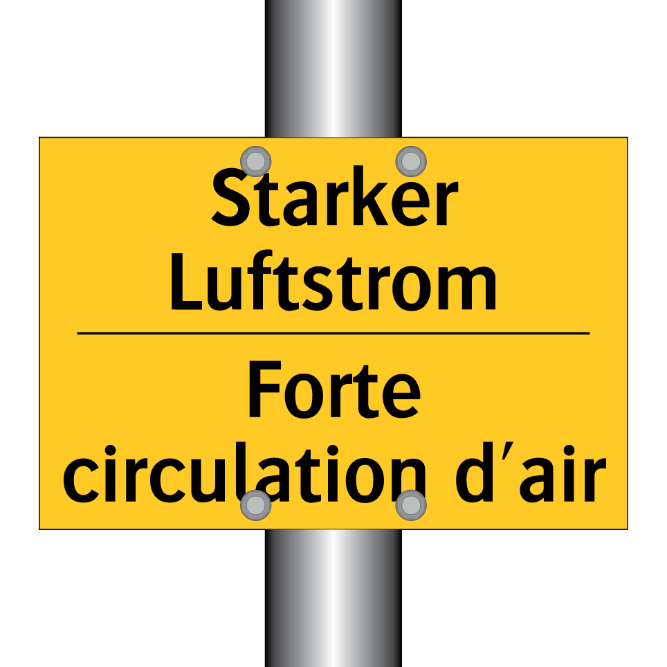 Starker Luftstrom - Forte circulation d'air