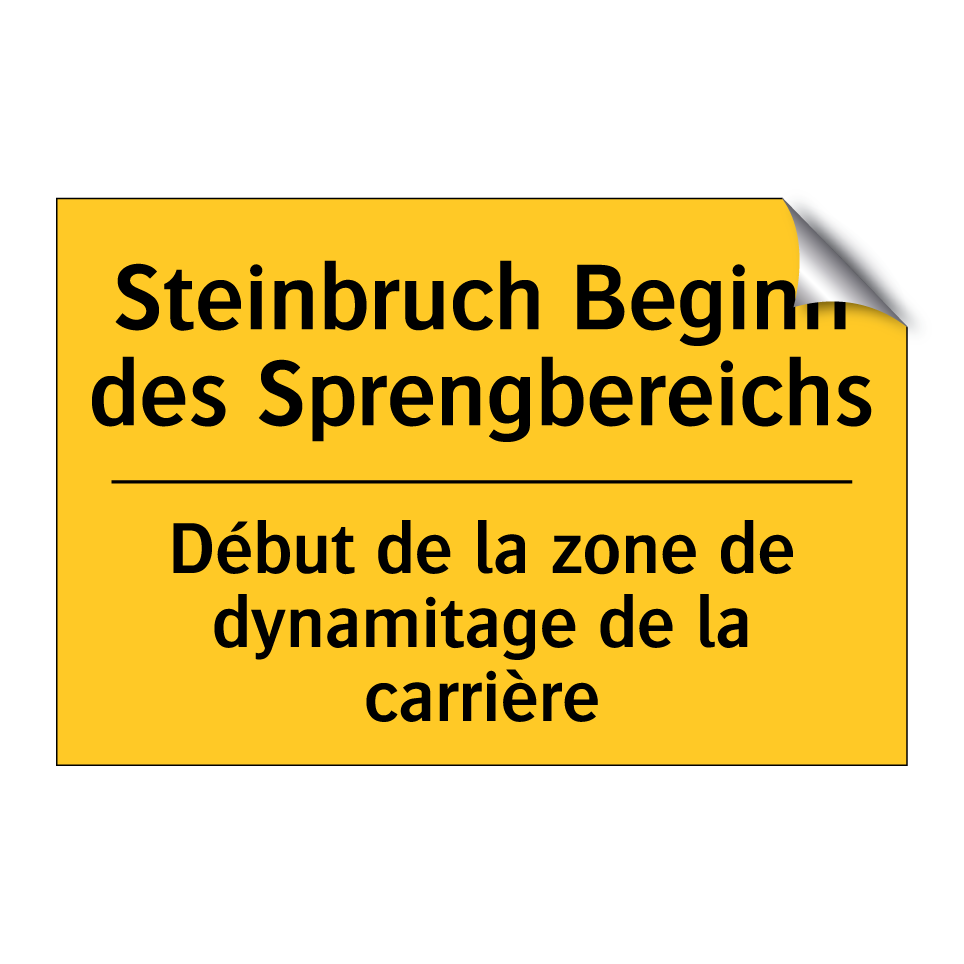 Steinbruch Beginn des Sprengbereichs /.../ - Début de la zone de dynamitage /.../
