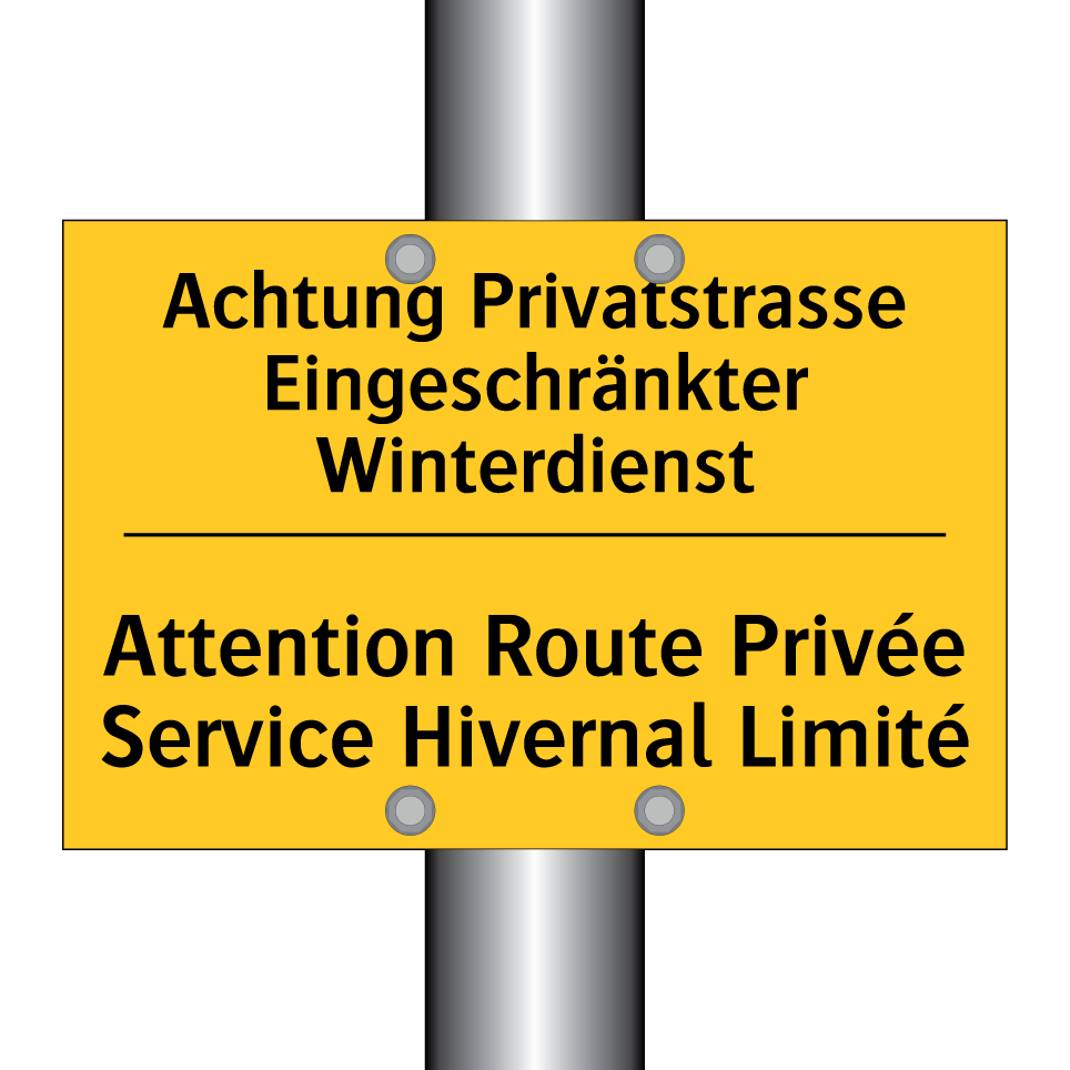 Achtung Privatstrasse Eingeschränkter /.../ - Attention Route Privée Service /.../