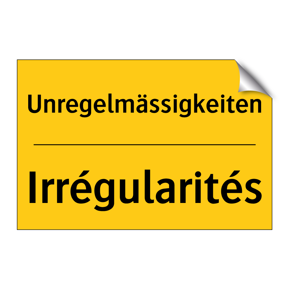Unregelmässigkeiten - Irrégularités