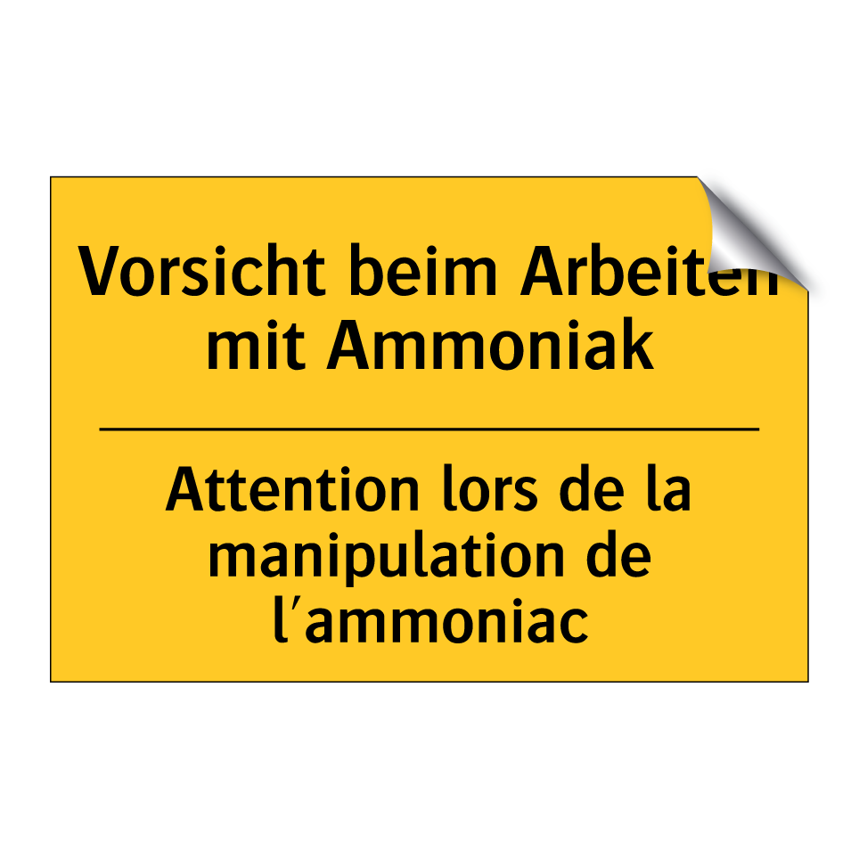 Vorsicht beim Arbeiten mit Ammoniak /.../ - Attention lors de la manipulation /.../