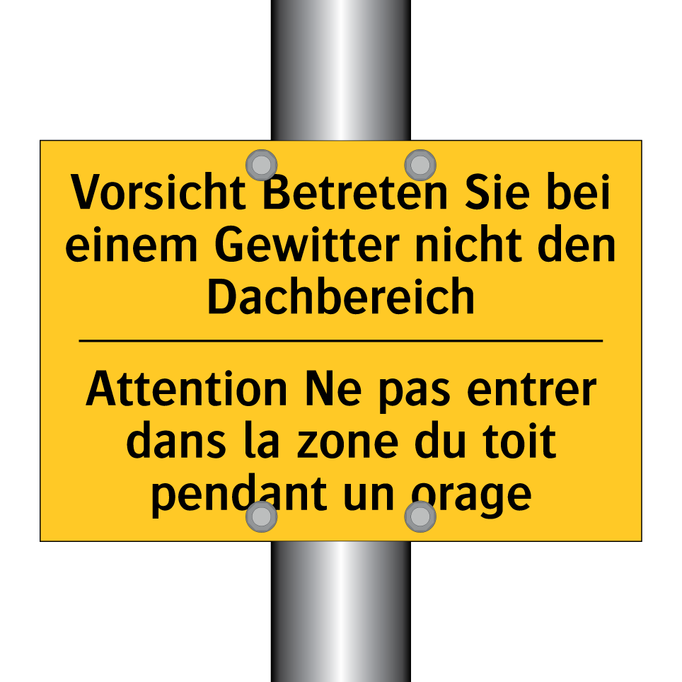 Vorsicht Betreten Sie bei einem /.../ - Attention Ne pas entrer dans la /.../